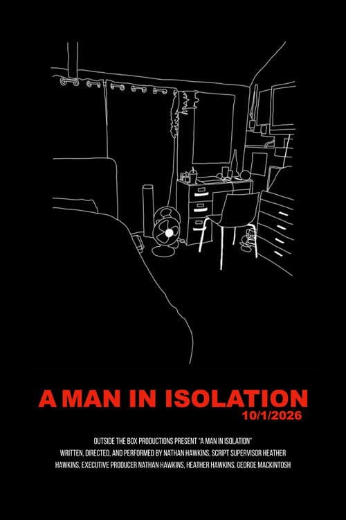 A Man in Isolation