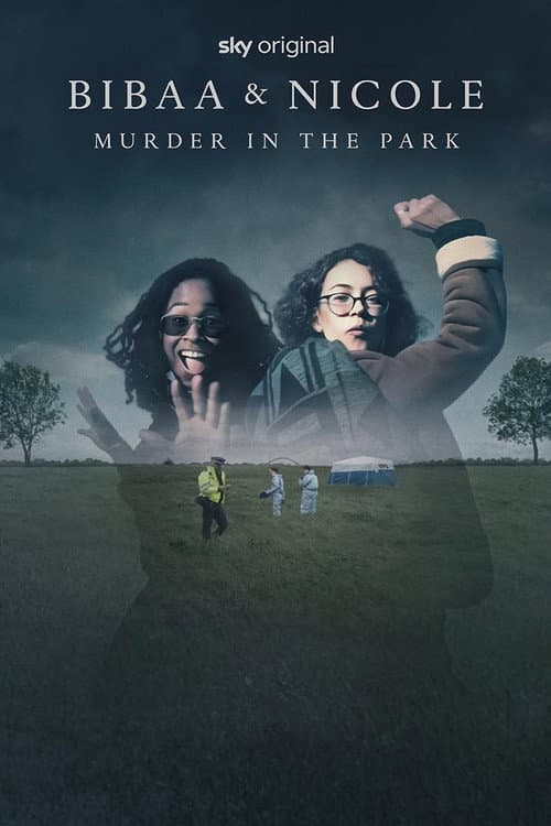 Bibaa & Nicole: Murder in the Park poster