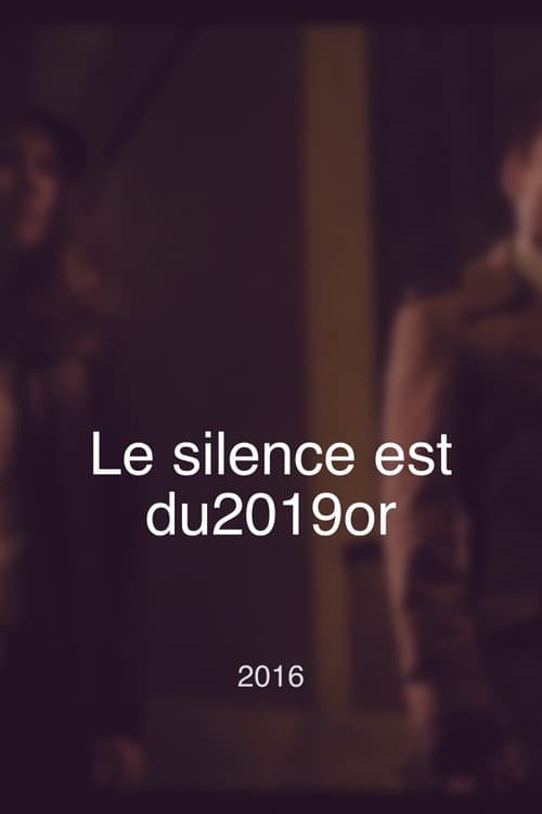 Le silence est d'or poster