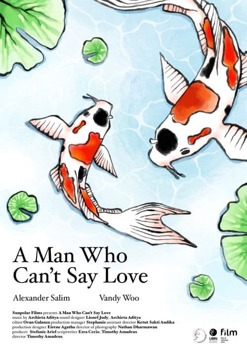 A Man Who Can't Say Love poster