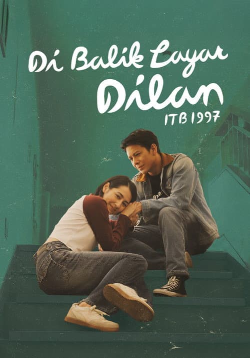 Behind the Scenes of Dilan ITB 1997 poster