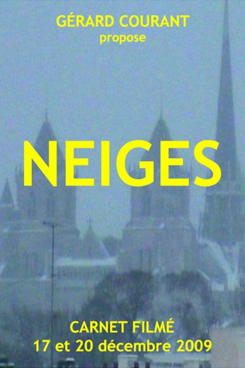 Neiges poster