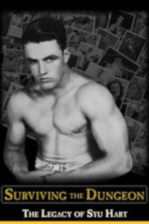 Surviving the Dungeon: The Legacy of Stu Hart poster