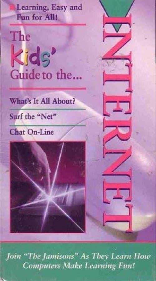 The Kids' Guide to the Internet poster