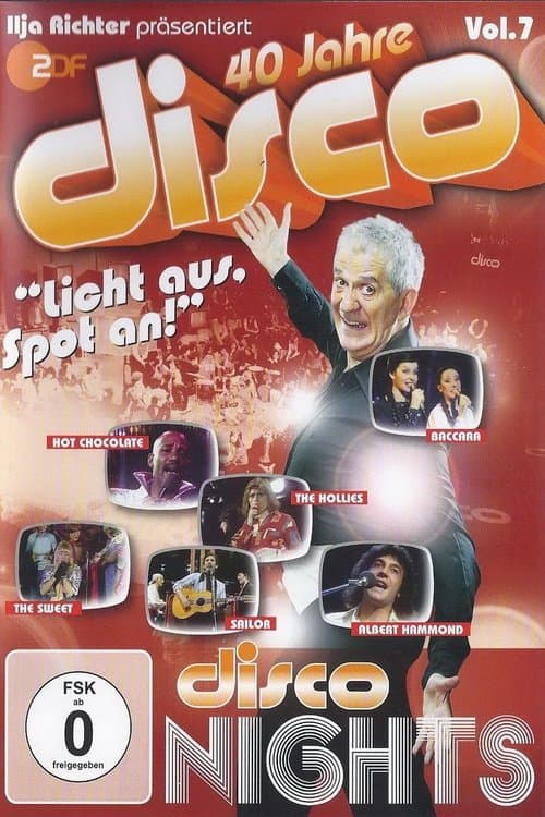 40 Jahre Disco Vol.7 - Ilja Richter präsentiert poster