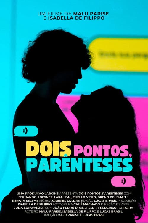 Dois Pontos, Parênteses poster