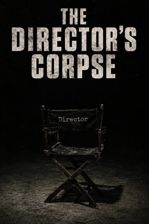 The Director's Corpse poster