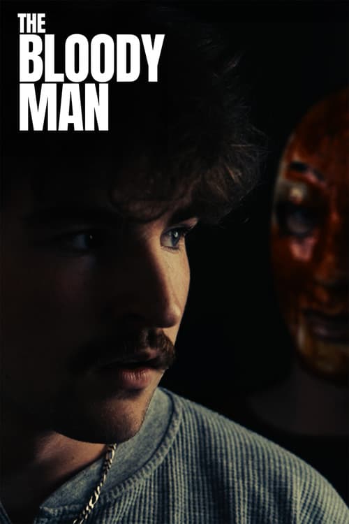 The Bloody Man poster