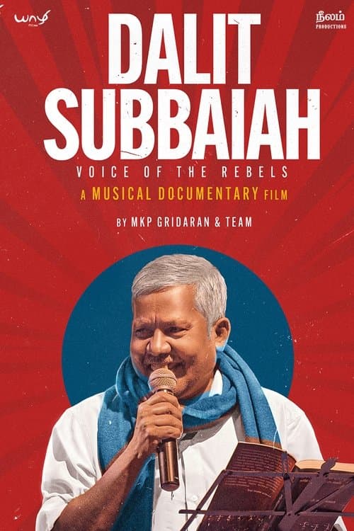 Dalit Subbaiah: Voice of the Rebels poster