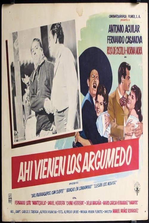 Ahí vienen los Argumedo poster