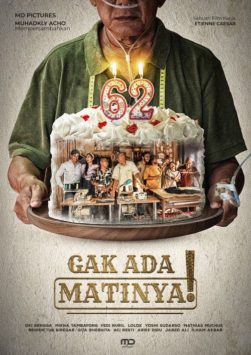 Gak Ada Matinya poster