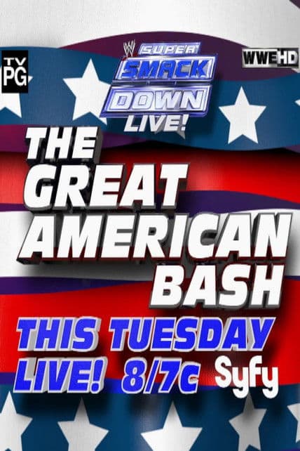 WWE The Great American Bash 2012: Super Smackdown Live! poster