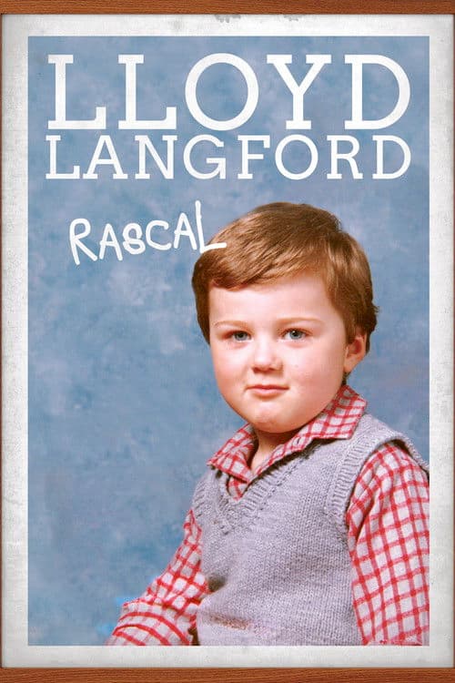 Lloyd Langford: Rascal poster