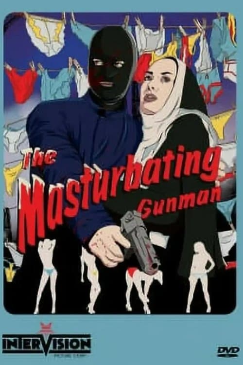 The Masturbating Gunman poster