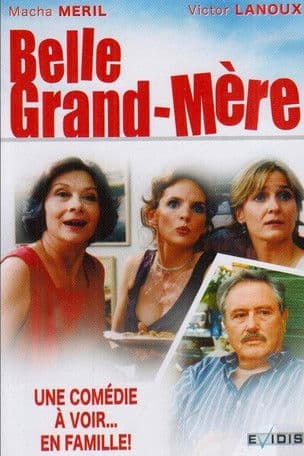 Belle Grand-Mère poster
