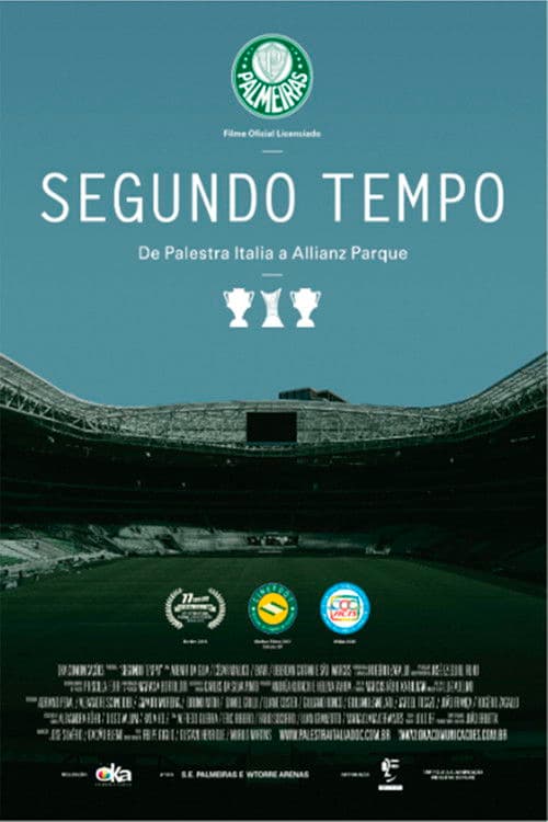 Segundo Tempo poster