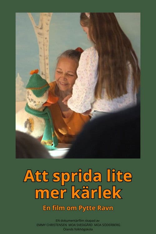 Att sprida lite mer kärlek – en film om Pytte Ravn poster
