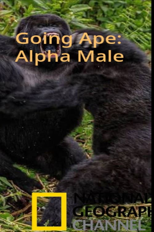 Going Ape: Alpha Male poster
