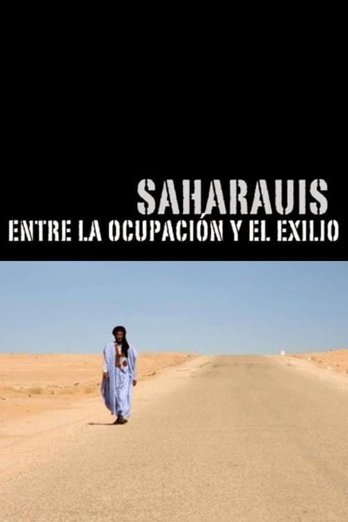 Sahrawis, between occupation and exile poster