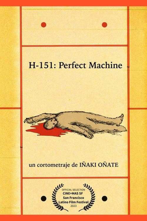 H-151: Perfect Machine poster
