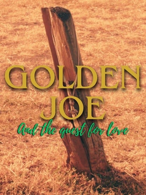 Golden Joe and the Quest for Love poster
