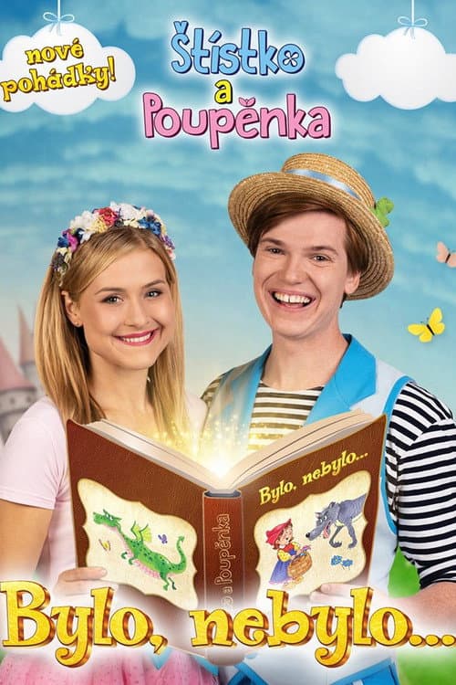 Štístko a Poupěnka: Bylo, nebylo poster