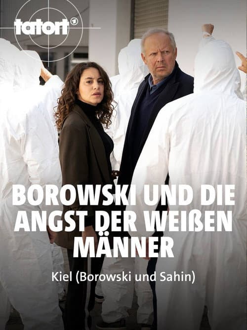 Borowski und die Angst der weißen Männer poster