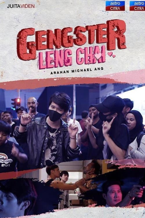 Gengster Leng Chai poster