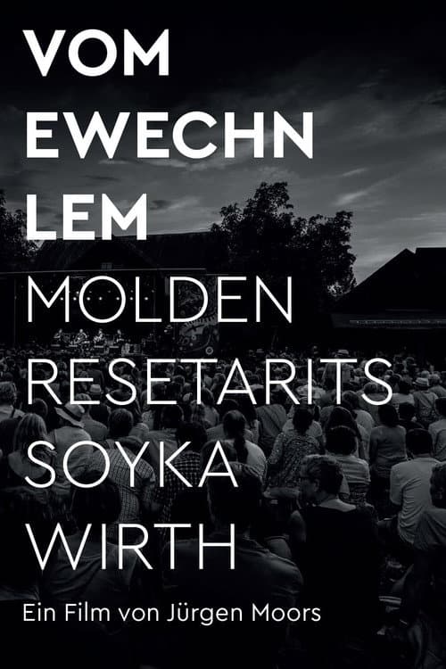 VOM EWECHN LEM - MOLDEN RESETARITS SOYKA WIRTH poster