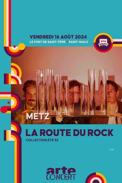 Metz - La Route du Rock 2024 poster