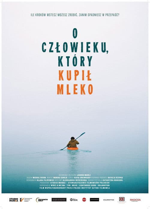 O człowieku, który kupił mleko poster