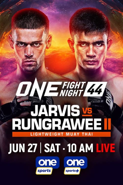 ONE Fight Night 44: Jarvis vs. Rungrawee 2 poster