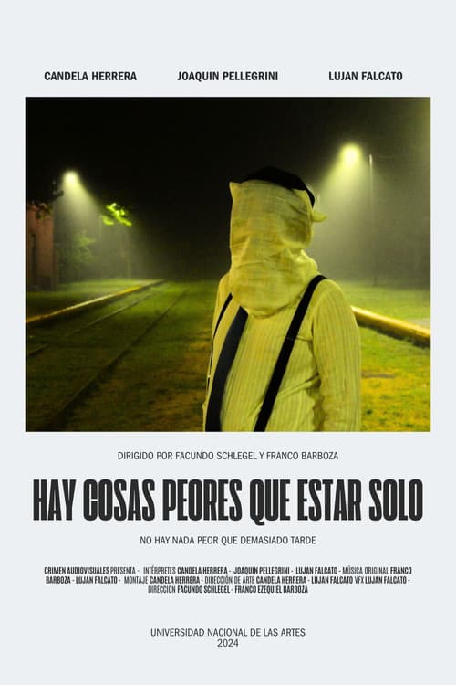 Hay cosas peores que estar solo poster