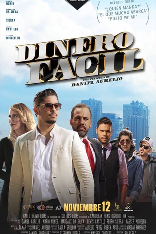 Dinero Fácil poster