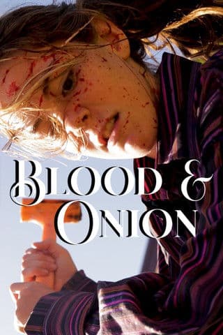 Blood & Onion poster