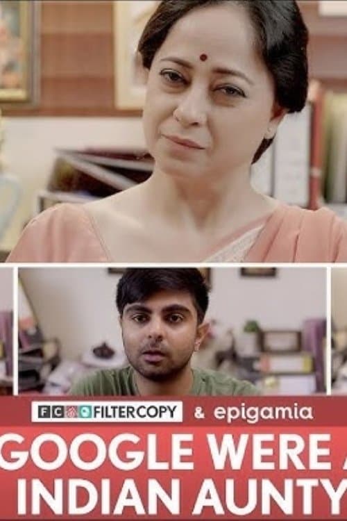 If Google Were an Indian Aunty poster
