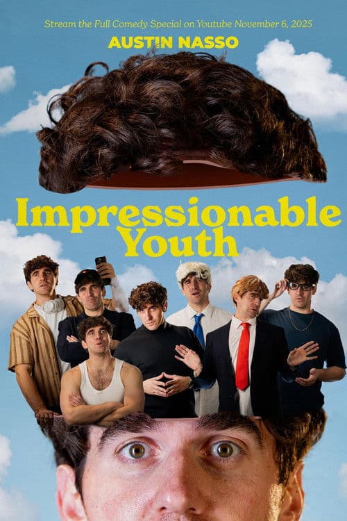 Austin Nasso: Impressionable Youth poster