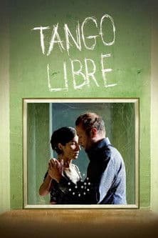 Tango Libre poster