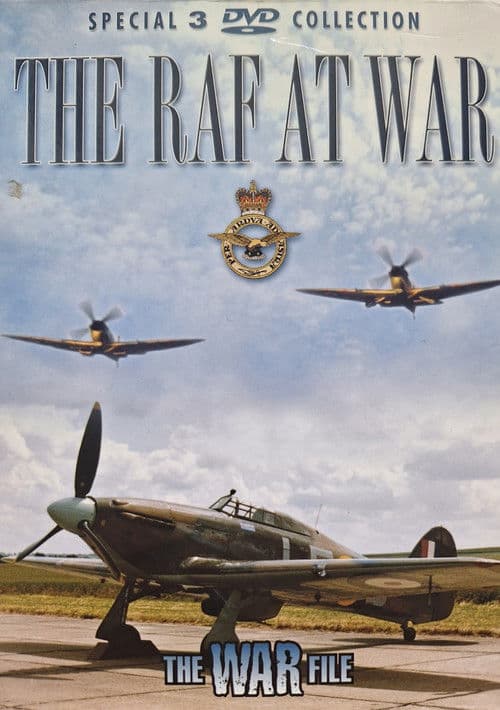 The War File: The RAF at War
