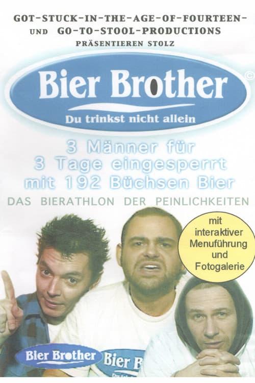 Bier Brother - Du trinkst nicht allein poster