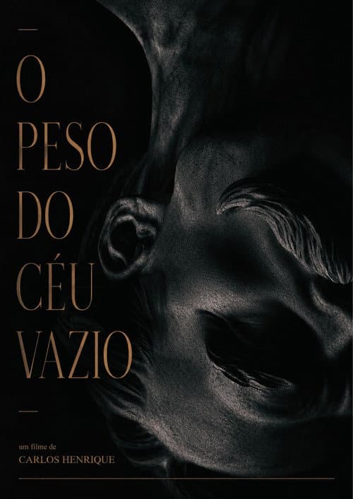 O Peso do Céu Vazio poster