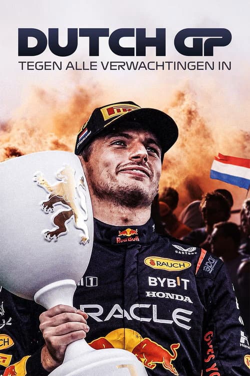 Dutch GP: Tegen Alle Verwachtingen In poster