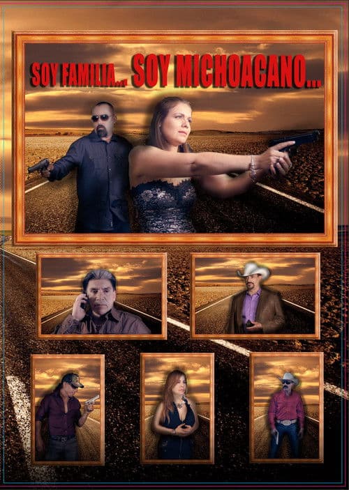 Soy Familia Soy Michoacano poster