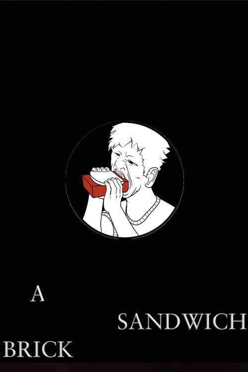 A Brick Sandwich poster