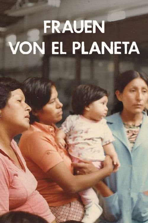 Mujeres de El Planeta poster