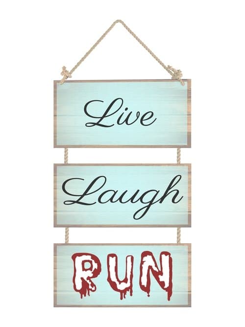 Live, Laugh, Run poster