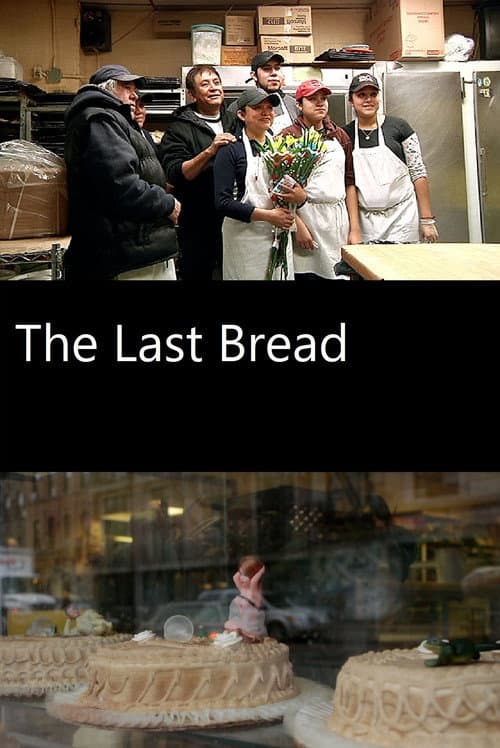 The Last Bread poster