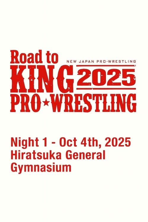 NJPW Road to King of Pro-Wrestling 2025 - Day 1 poster
