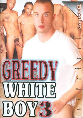 Greedy White Boy 3 poster