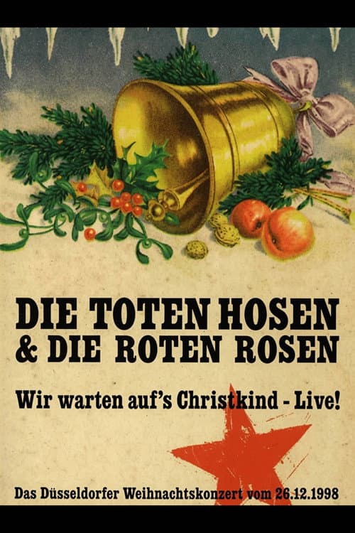 Die Toten Hosen - Wir warten auf's Christkind poster